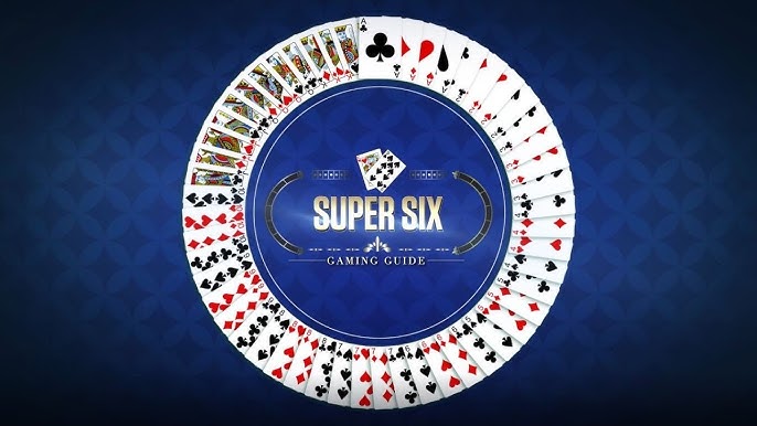 Nguồn gốc và lịch sử của Super Six Cổ Điển tại Via Casino