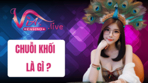 Chuỗi khối là gì Tại Via Casino